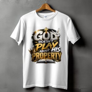 God's Property Christian T-Shirt - Bold Faith Statement Tee